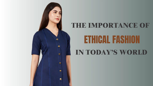 Important of ethical fashion